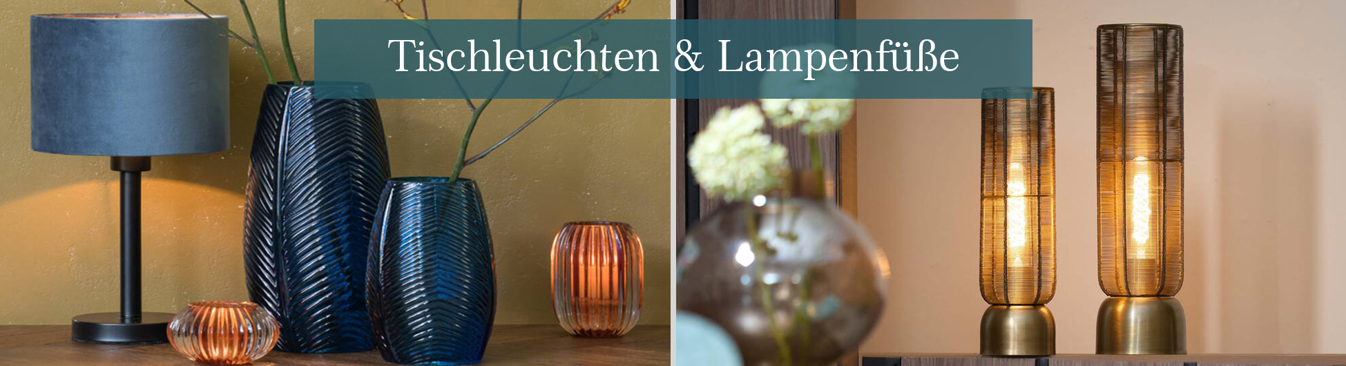 Tischleuchten